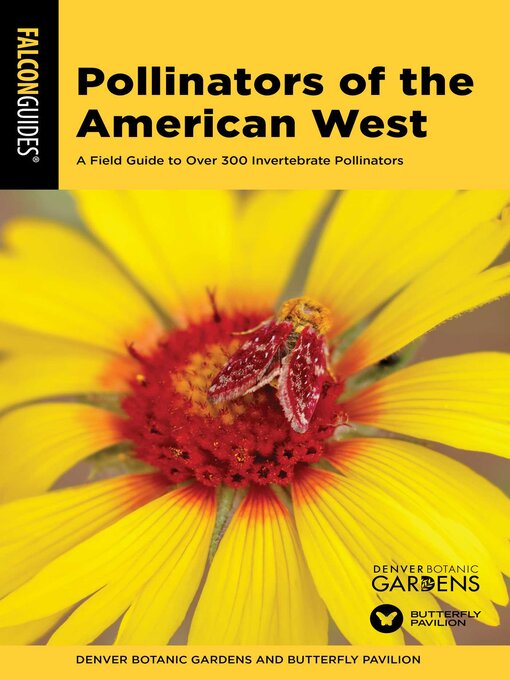 Title details for Pollinators of the American West by Denver Botanic Gardens - Available